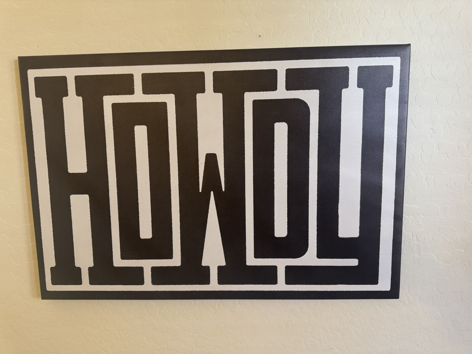 Howdy Sign