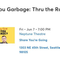 Are You Garbage Podcast Tour Tickets