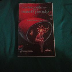 The trouble with you earth people By Katherine Maclean