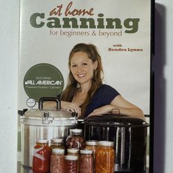 Kendra Lynne’s “At Home Canning for Beginners & Beyond” DVD