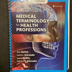 Medical Terminology For Health Professions 