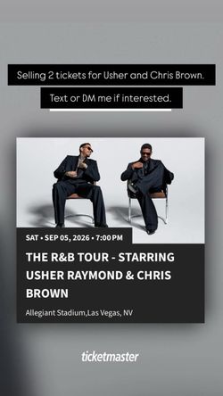2 tickets of usher and Cris brown concert