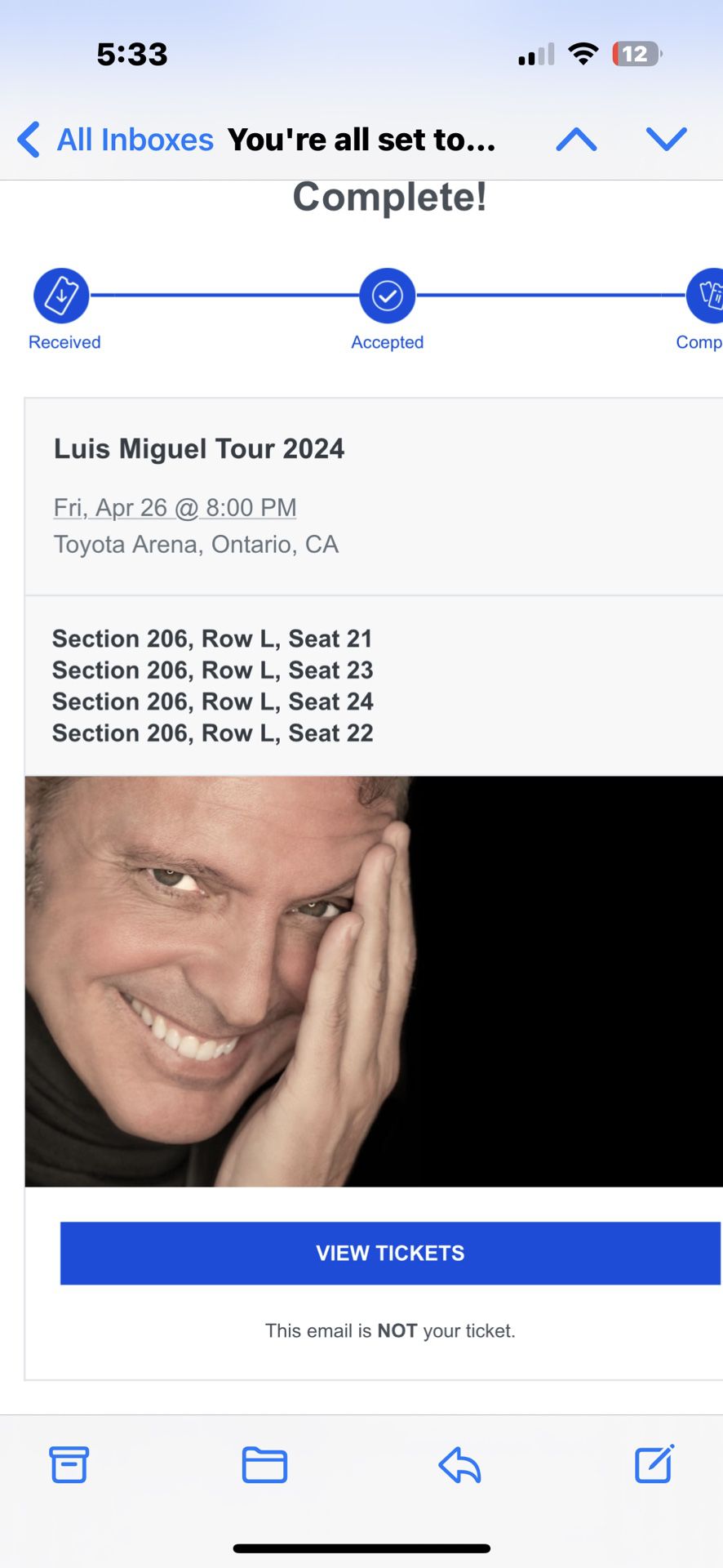 TWO (2) Luis Miguel Tickets 4/26