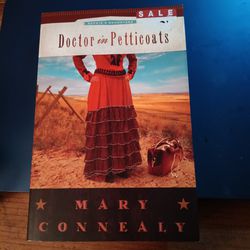 Doctor In Petticoats Mary Connelly Book