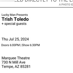 2 Tix $60 for both Trish Toledo 07/25