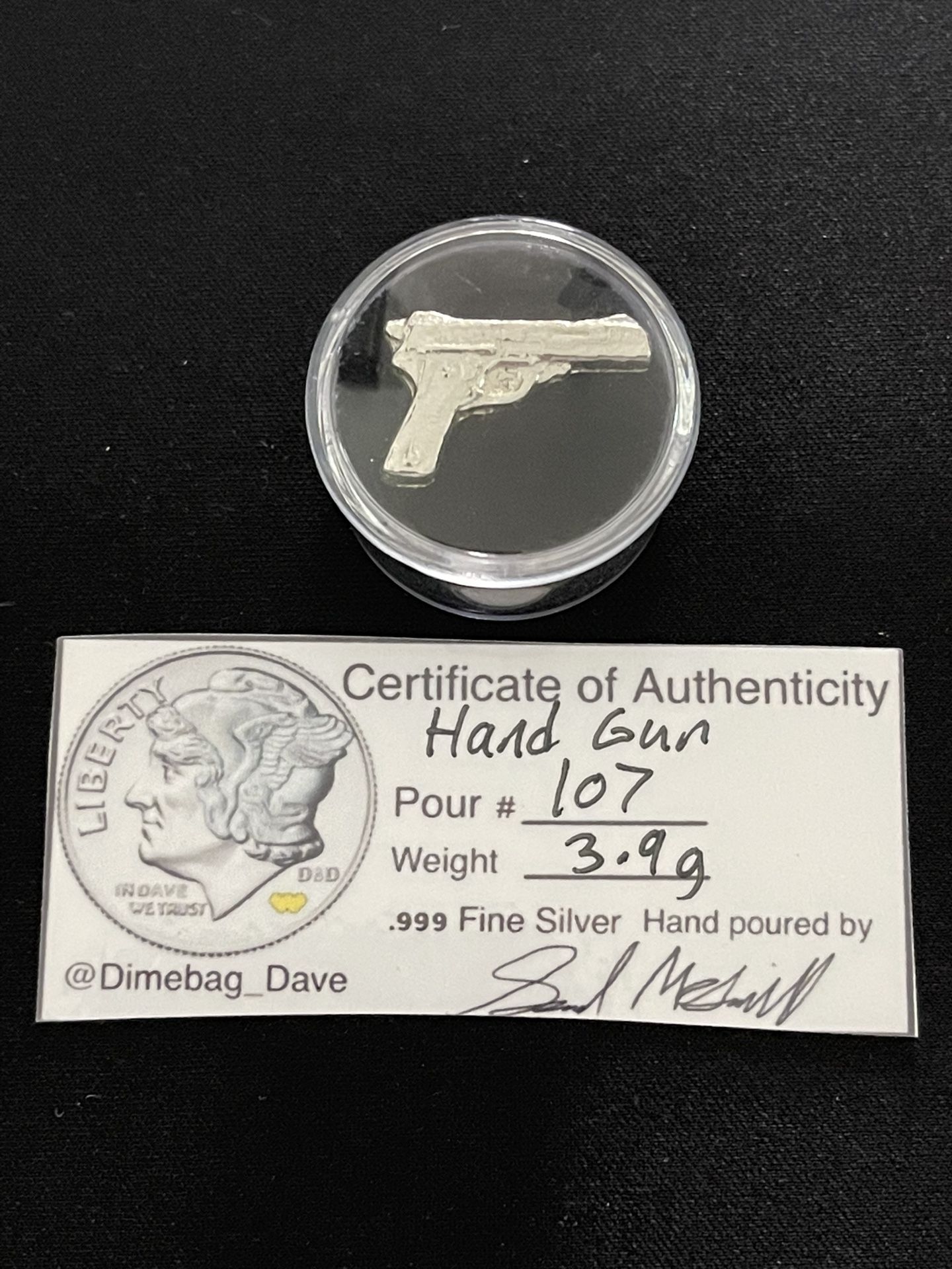 Silver Pour3.9g Pew Pew With COA
