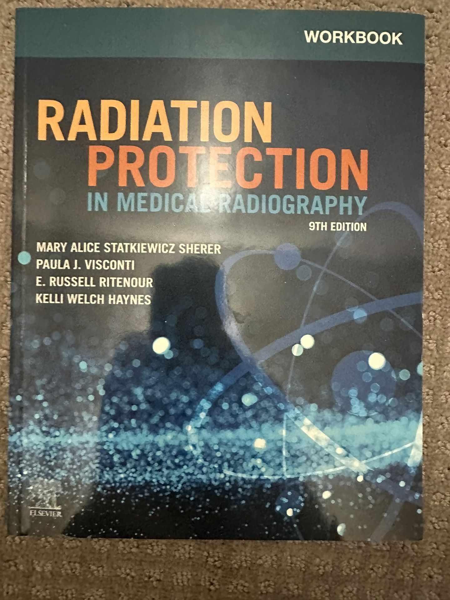 Radiation Protection in Medical Radiography, 9th Edition Workbook