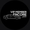 VIP Member Encore Auto LLC