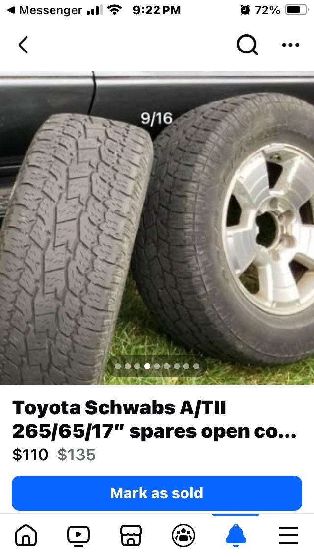 Broke UpSet 265/65/17”. Tires Alone, Cheap; for spare spares, under 50 VARYS under 100 wheel