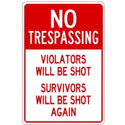 No Trespassing Sign New