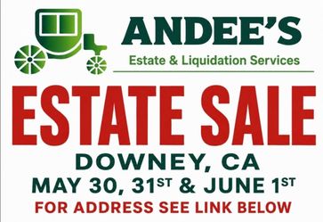 Estate Sale Downey, CA 5/30, 31st & 6/1