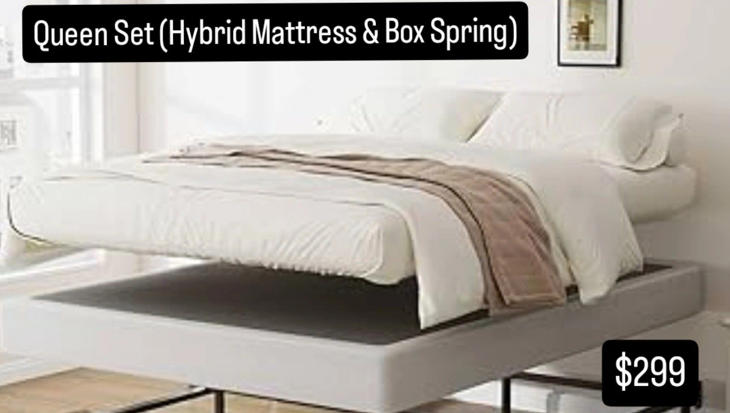 New Hybrid Queen & Box spring $299 Total