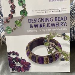 Designing Bead and Wire Jewelry