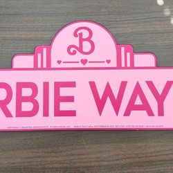 Barbie Way Wall Decor Sign 