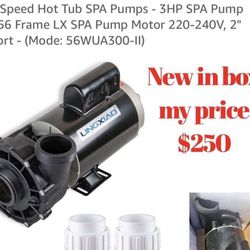 Pool pump New in box 2 Speed Hot Tub SPA Pumps - 3HP SPA Pump - 56 Frame LX SPA Pump Motor 220-240V, 2" Port - (Mode: 56WUA300-II) 🚨$250 firm cash on