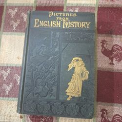 PICTURES From ENGLISH HISTORY,1883,Coleman E. Bishop,1st Ed,Illust