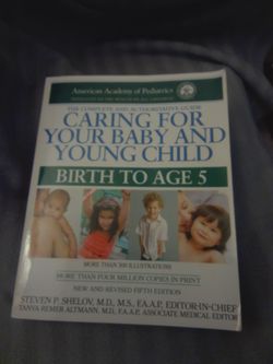 American Academy of Pediatrics Caring for Your Baby and Young Child, 5th Edition