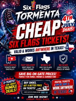 CHEAP Six Flags Tickets – Valid at ANY Texas Location!