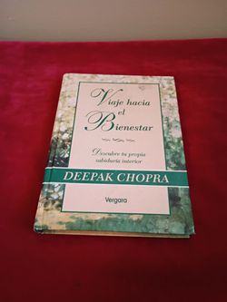 Deepak Chopra - Viaje hacia el Bienestar