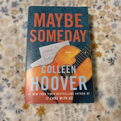 Maybe Someday by Colleen Hoover