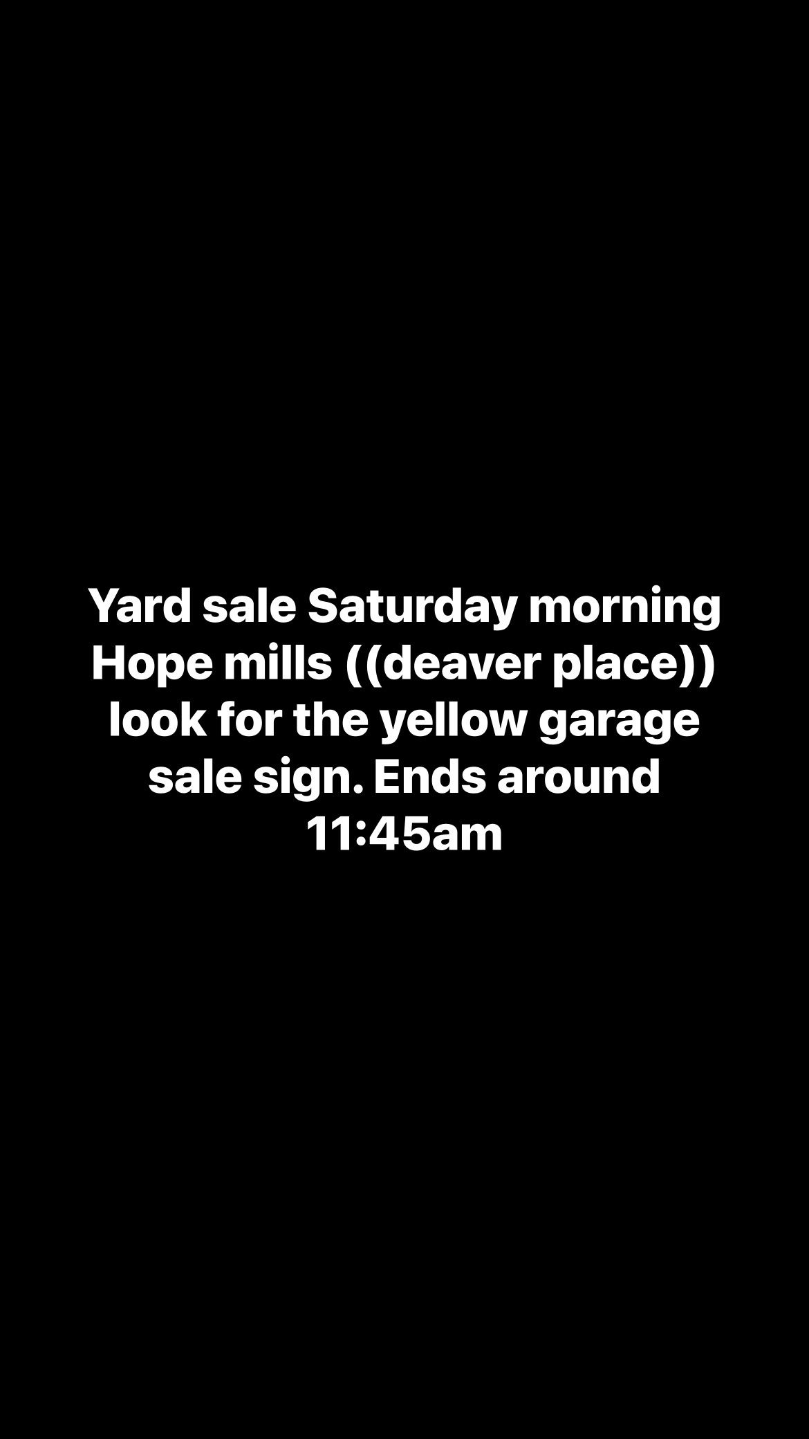 Yard sale This Saturday Coming Up!!