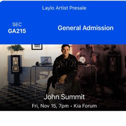 2 John Summit tickets Kia Forum 