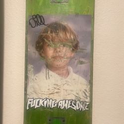 Fucking Awesome Class photo deck signed by Jason Dill (DM OFFER DTLA AREA PICK UP)