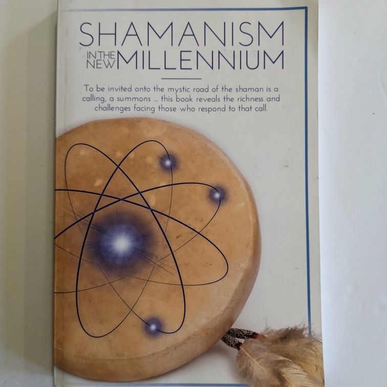 Shamanism In The New Millennium
