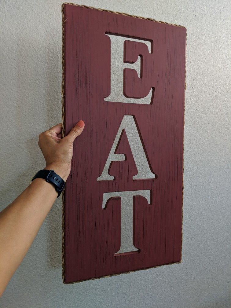 Eat Sign For Kitchen Or Dinning Area 