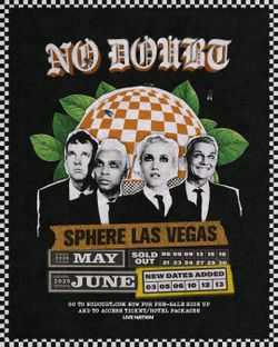No doubt at the Sphere May 21