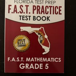 Grade 5 Florida Test Prep FAST Practice Mathematics Book 