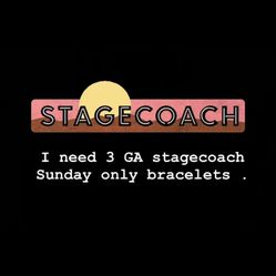 Need 3 Sunday Stagecoach 