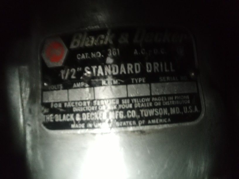 BLACK & DECKER 1/2 " STANDARD DRILL... 1 Owner Since New... ON FARM USED...