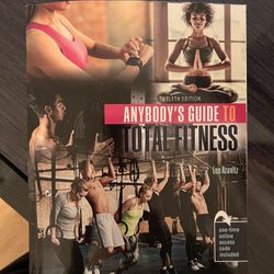 Anybody’s Guide To Total Fitness