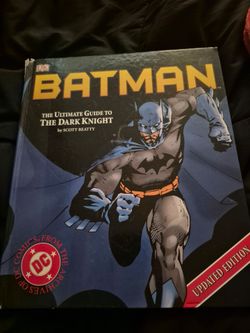 DK Batman: The Ultimate Guide to The Dark Knight