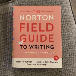 The Norton Field Guide To Writing With Readings & Handbook 5th Edition