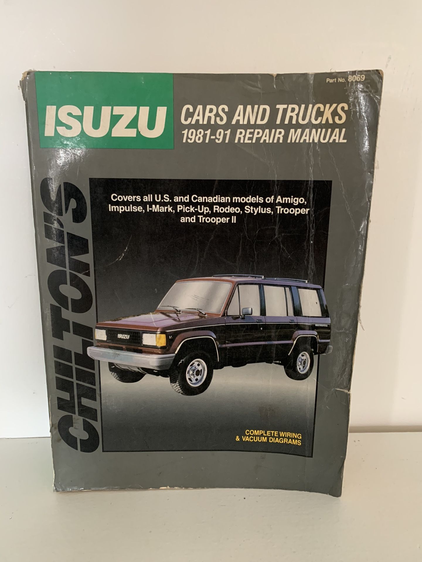 Isuzu: Cars and Trucks 1981-91 (Chilton’s Total Car Repair Manuals) / Paperback