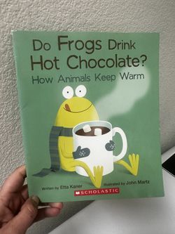 Do frogs Drink Hot Chocolate Paperback Book