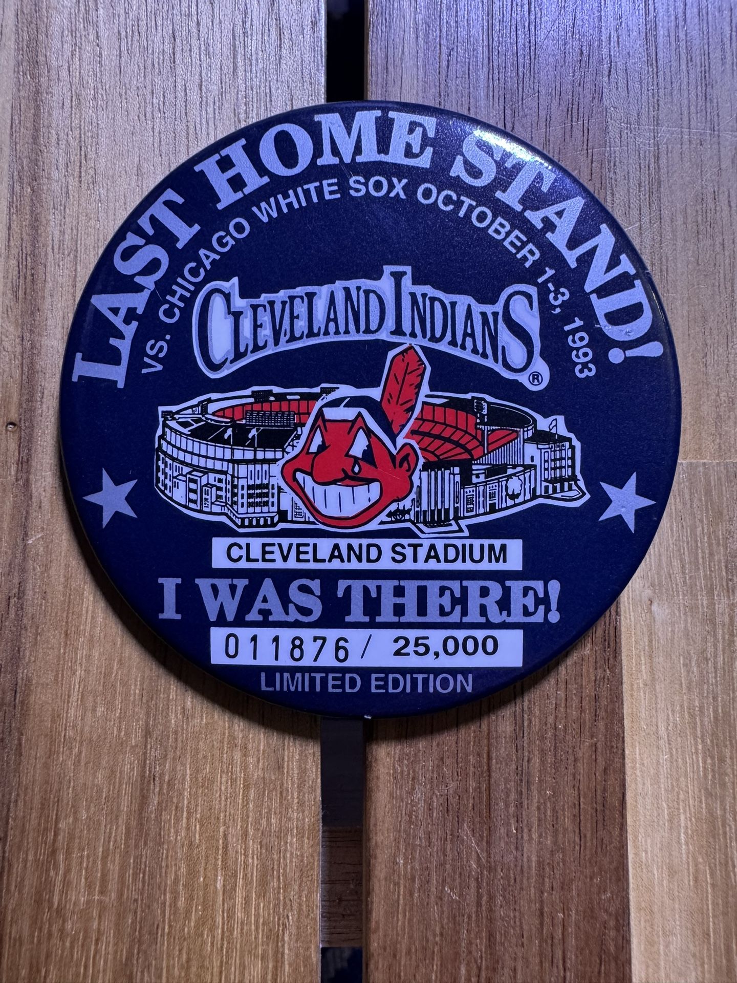CLEVELAND INDIANS: “Last Home Stand” “I Was There” Button PIN, Oct 1-3, 1993 #011876/25,000, Vintage
