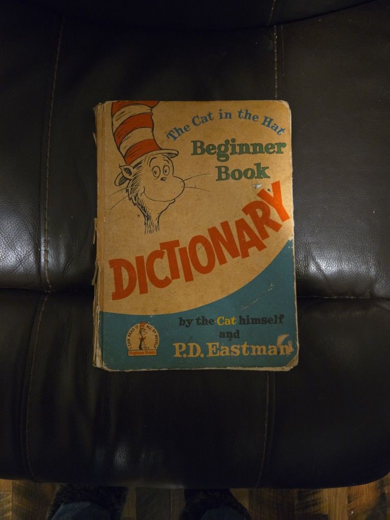 The Cat in the Hat Beginner Book Dictionary by P.D. Eastman and "the Cat himself".
