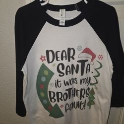 Christmas Shirt--Brothers Fault 3/4 Sleeves