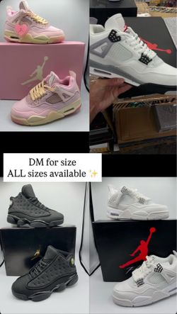 Jordan 4’s and Jordan 13’s all sizes available even youth sizes!!