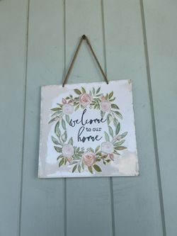WELCOME TO OUR HOME Sign, 6.00