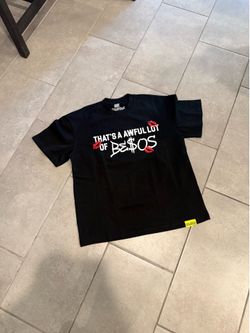 Awful Lot of Besos T Shirt