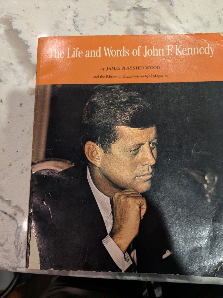 The Life And Words Of John F Kennedy
