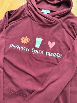 Pumpkin Spice Please Burgundy Hooded Sweatshirt