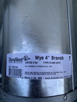 Duravent wye 4” branch
