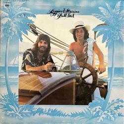 Loggins and Messina Full Sail