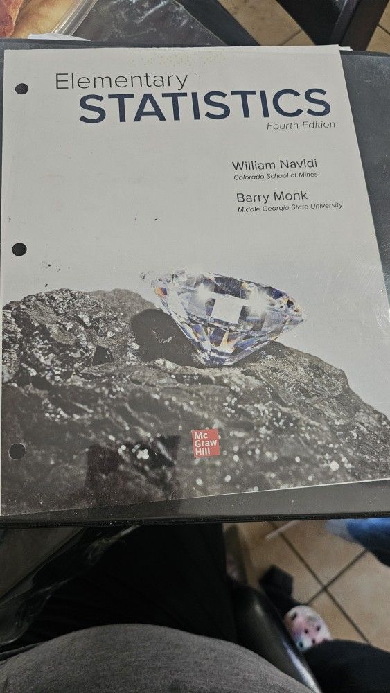 Elementary
STATISTICS
Fourth Edition
Mc Graw Hill
William Navidi