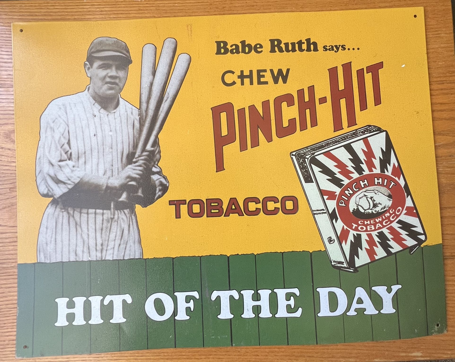 BABE RUTH SAYS... CHEW PINCH-HIT TOBACCO 11" X 14" 1989 HIT OF THE DAY TIN SIGN